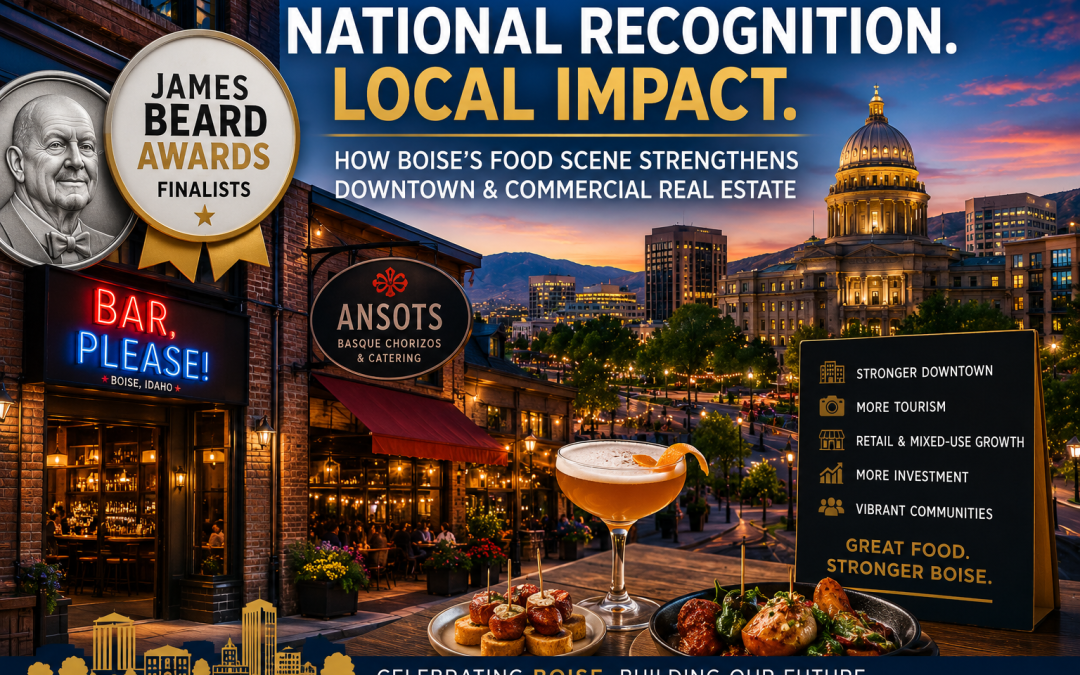 “How James Beard Recognition Could Benefit Boise Commercial Real Estate”