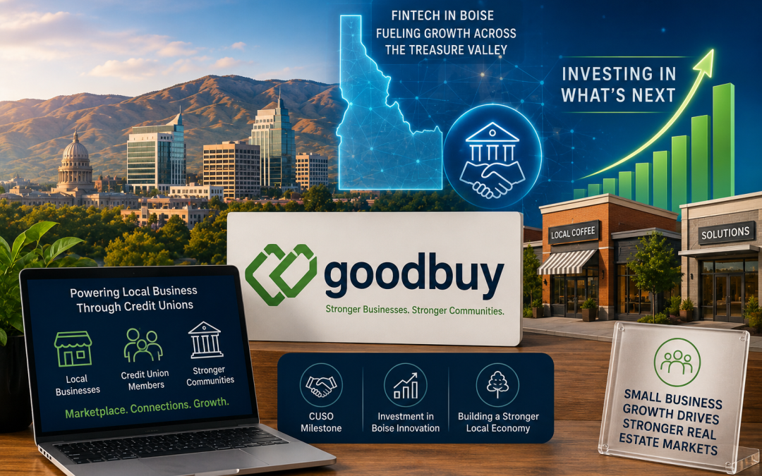 “How Boise Fintech Growth Could Create New Opportunities for Commercial Real Estate and Small Businesses”