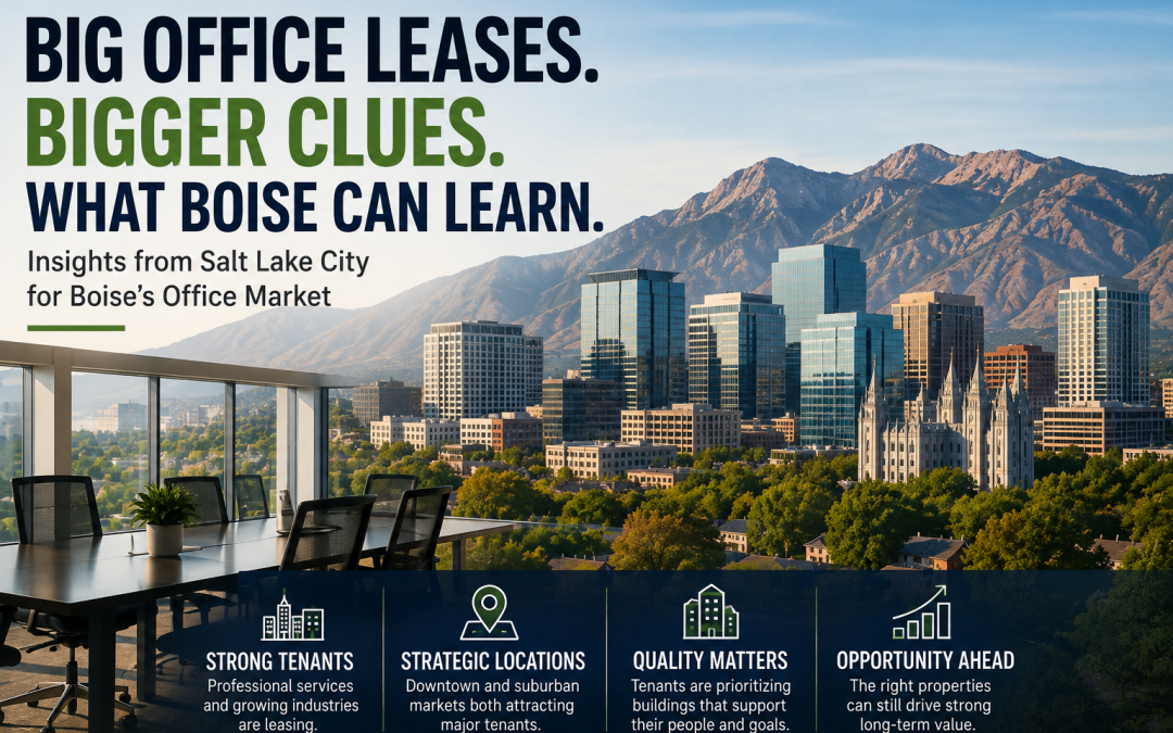 “What Salt Lake City’s Biggest Office Leases Could Signal for Boise Commercial Real Estate”